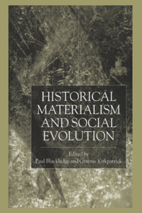 Historical Materialism and Social Evolution