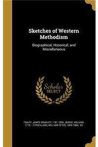 Sketches of Western Methodism