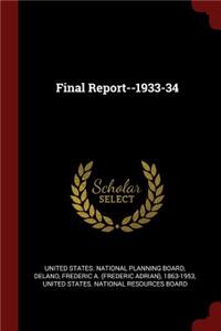 Final Report--1933-34