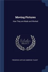 Moving Pictures