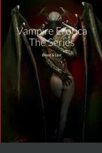 Vampire Erotica The Series