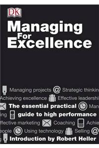 Managing For Excellence