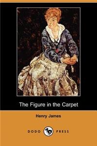 Figure in the Carpet (Dodo Press)