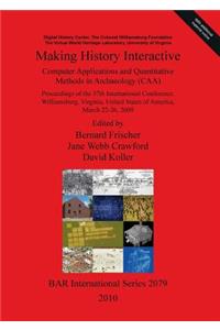 Making History Interactive: Computer Applications and Quantitative Methods in Archaeology (CAA)