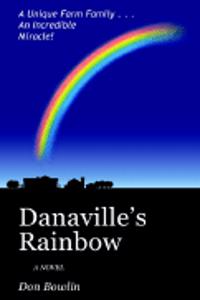 Danaville's Rainbow