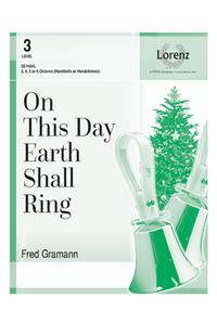 On This Day Earth Shall Ring