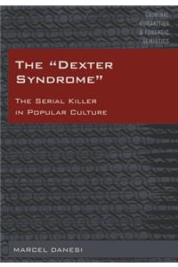 Dexter Syndrome