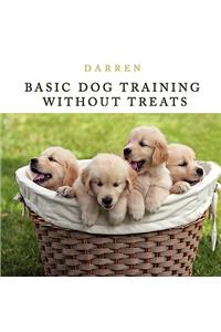 Basic Dog Training Without Treats