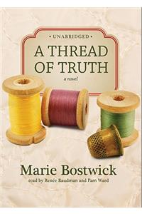 A Thread of Truth