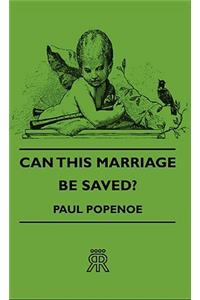 Can This Marriage Be Saved?