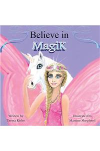 Believe in Magik