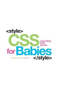 CSS for Babies