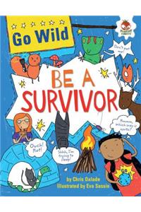 Be a Survivor