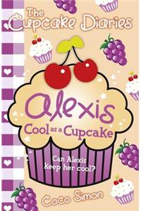 Cupcake Diaries: Alexis Cool as a Cupcake