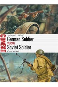 German Soldier Vs Soviet Soldier