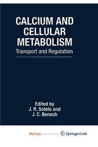 Calcium and Cellular Metabolism