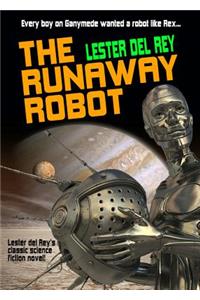 The Runaway Robot