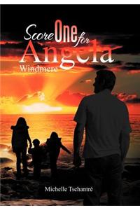 Score One for Angela