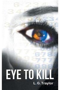 Eye to Kill
