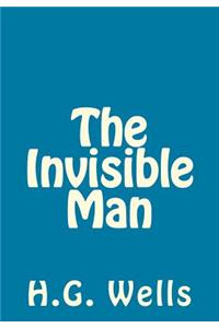 The Invisible Man HG Wells