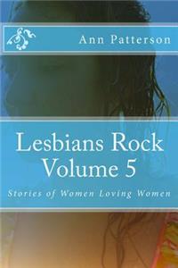 Lesbians Rock Volume 5