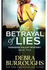 The Betrayal of Lies