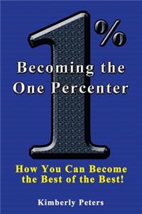Becoming the One Percenter