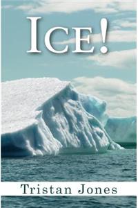 Ice!