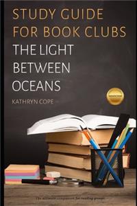 Light Between Oceans: A Guide for Book Groups