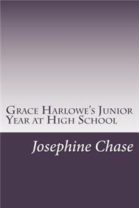 Grace Harlowe's Junior Year at High School