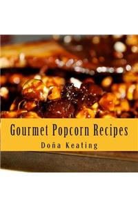 Gourmet Popcorn Recipes