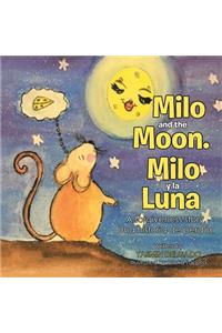 Milo and the Moon. Milo y la Luna