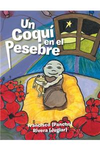 Un Coqui En El Pesebre