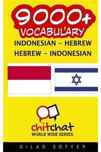 9000+ Indonesian - Hebrew Hebrew - Indonesian Vocabulary