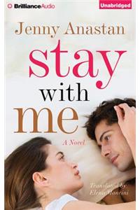 Stay with Me