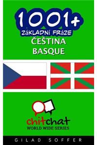 1001+ Basic Phrases Czech - Basque