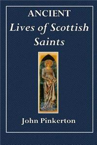 Ancient Lives of Scottish Saints