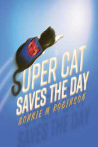 Super Cat Saves the Day