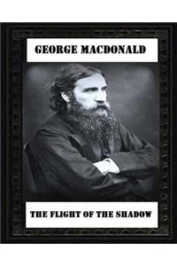 The Flight of the Shadow (1891), by George MacDonald
