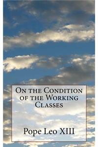 On the Condition of the Working Classes