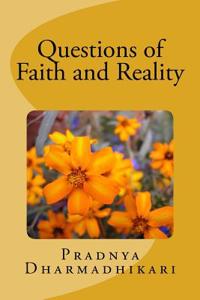 Questions of Faith and Reality