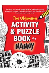 Ultimate Activity & Puzzle Book for Nanny