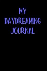 My Daydreaming Journal