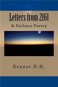 Letters from 2161 & Pachuco Poetry