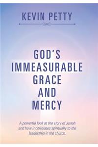 God's Immeasurable Grace and Mercy