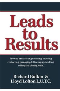 Leads to Results