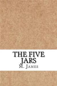 The Five Jars