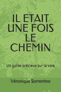 Il était une fois le chemin