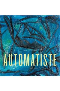 The Automatiste Revolution