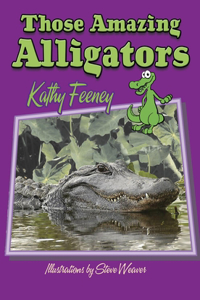 Those Amazing Alligators